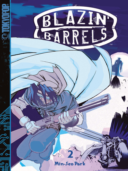Title details for Blazin' Barrels, Volume 2 by Min-Seo Park - Available